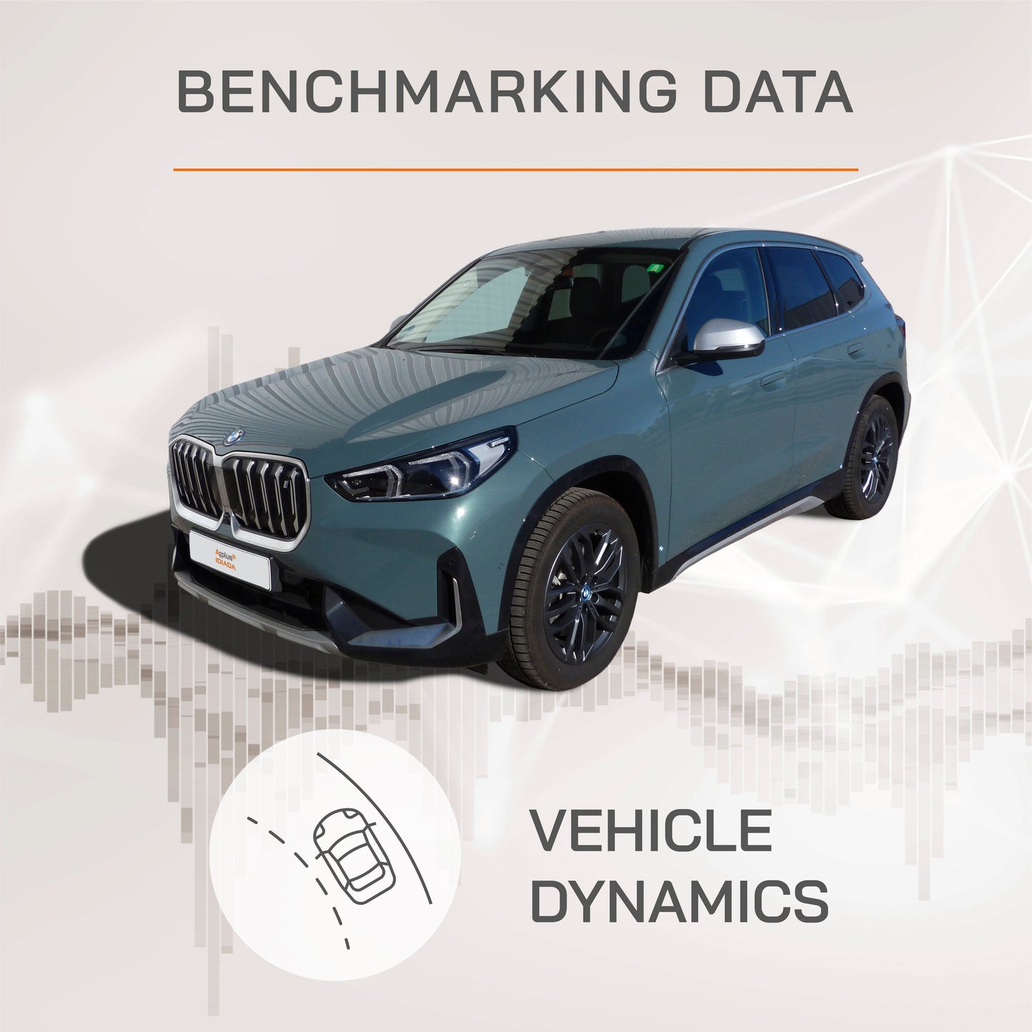 BMW iX1 - Vehicle Dynamics Benchmarking Reports IDIADA